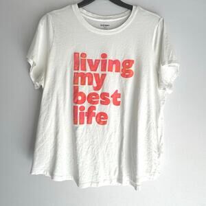 Old Navy Women’s Graphic Tee Shirt 
Living My Best Life White X- Large
